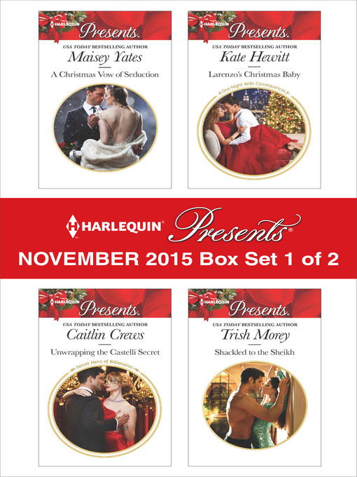 Title details for Harlequin Presents November 2015, Box Set 1 of 2 by Maisey Yates - Available